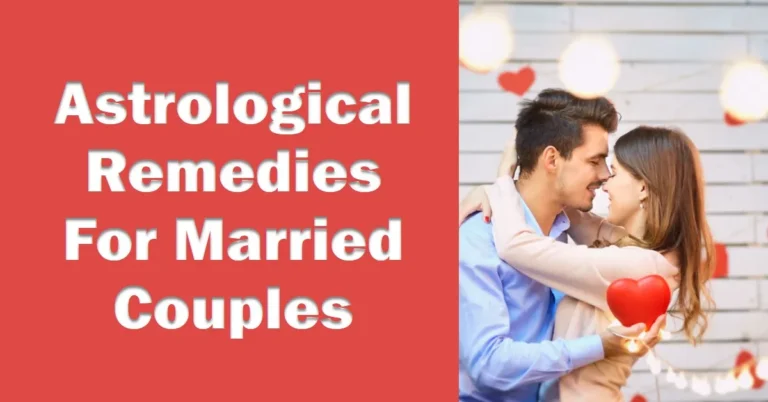 Astrological Remedies For Husband Wife Relationship