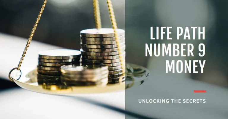 Life Path Number 9 Money