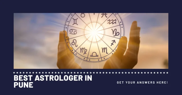 Astrologer Pune: Finding the Best Astrology Services in the City