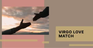 Virgo Love Compatibility: Virgo Sign Compatibility Guide!